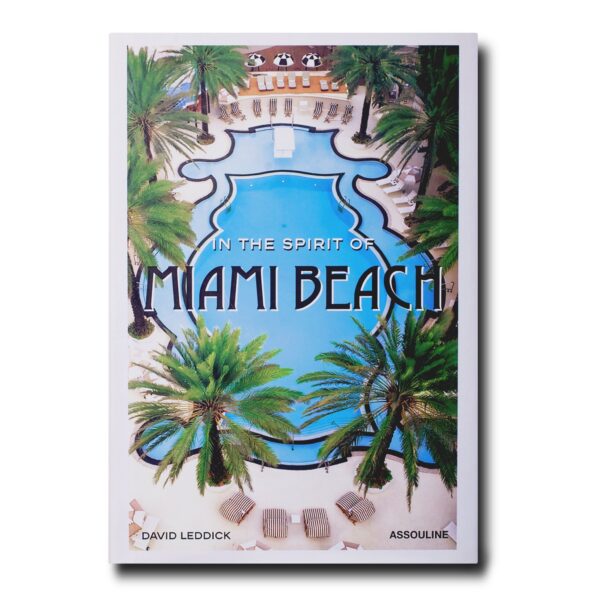 КНИГА IN THE SPIRIT OF MIAMI BEACH